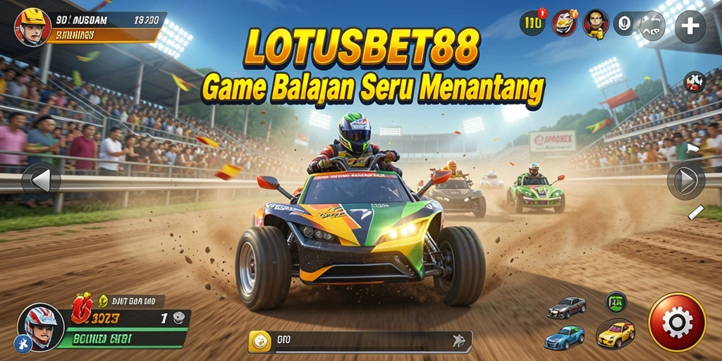 Gameplay seru di LOTUSBET88 dengan balapan yang cepat dan menegangkan.